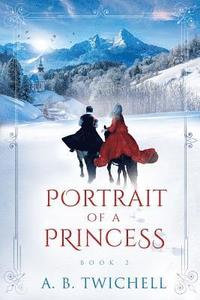 bokomslag Portrait of a Princess: Book 2