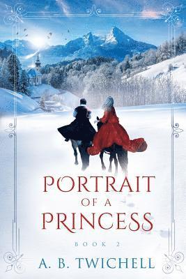 Portrait of a Princess: Book 2 1