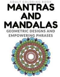 bokomslag Mantras and Mandalas - Adult Coloring Book