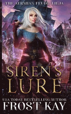 Siren's Lure: An Aermian Feuds Novella 1