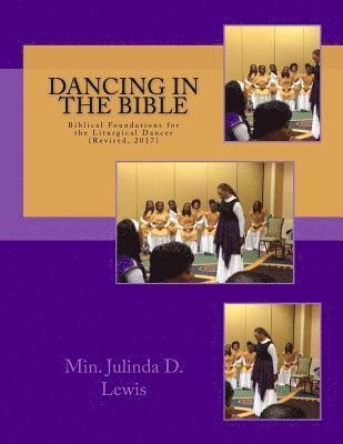 bokomslag Dancing in the Bible: Biblical Foundations for the Liturgical Dancer