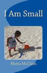 bokomslag I Am Small
