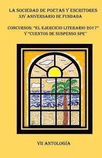 bokomslag Antologia El Ejercicio Literario 2017 y Cuentos de Suspenso SPE