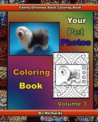 Your Pet Photos Coloring Book Volume 3 1