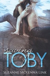 bokomslag Saving Toby