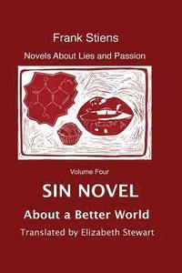 bokomslag Sin Novel: About a Better World