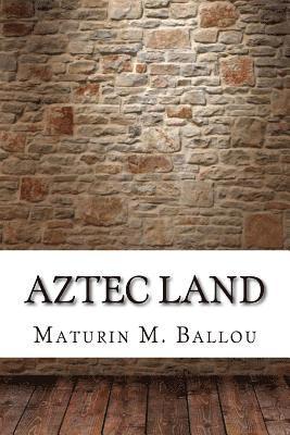 Aztec Land 1