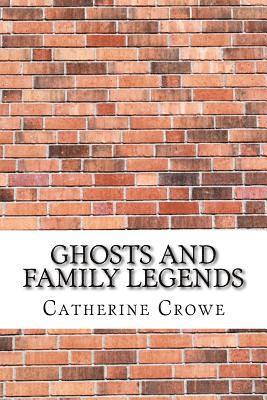 Ghosts and Family Legends 1