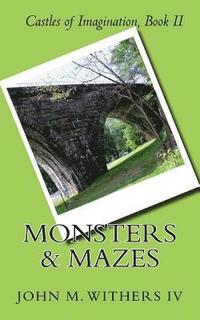 bokomslag Monsters & Mazes