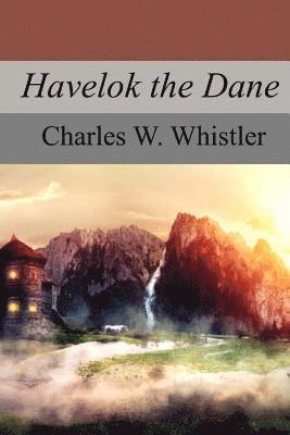 Havelok the Dane 1