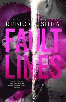 Rebecca Shea - Fault Lines, Häftad