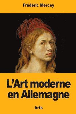 L'Art moderne en Allemagne 1