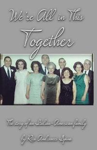 bokomslag We're In This Together: The Story of an Italian-American Family