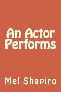 bokomslag An Actor Performs