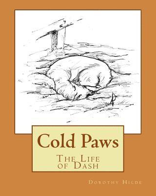 bokomslag Cold Paws: The Life of Dash