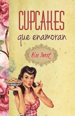 bokomslag Cupcakes que enamoran