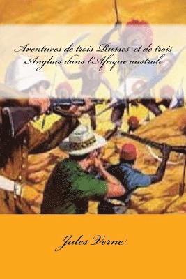 bokomslag Aventures de trois Russes et de trois Anglais dans l'Afrique australe