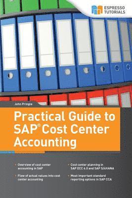 bokomslag Practical Guide to SAP Cost Center Accounting