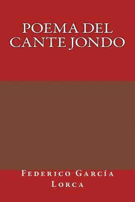 Poema del Cante Jondo 1