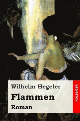 Flammen: Roman 1