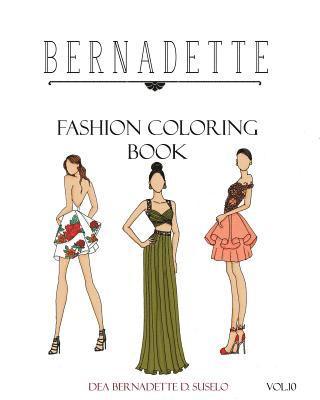 BERNADETTE Fashion Coloring Book Vol. 10: Prom Night: beautiful hand-drawn prom dresses and gowns 1