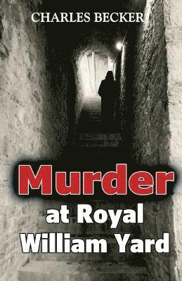 Murder at Royal William Yard 1