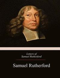 bokomslag Letters of Samuel Rutherford