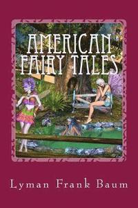 bokomslag American Fairy Tales