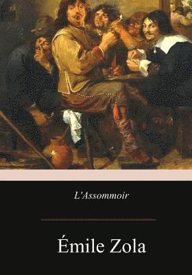 bokomslag L'Assommoir