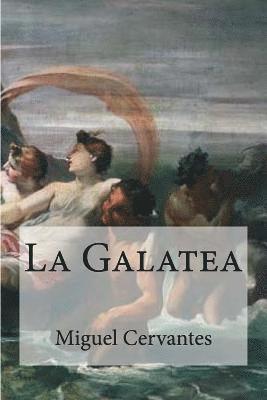 bokomslag La Galatea