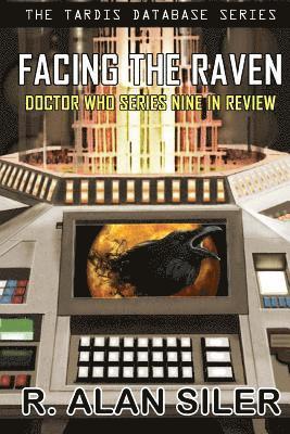 bokomslag Facing the Raven: Doctor Who Series Nine in Review