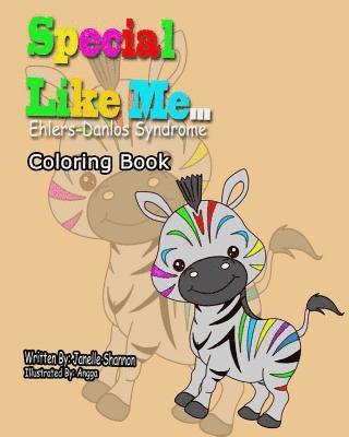 bokomslag Special Like Me ... Ehlers Danlos Syndrome Coloring Book