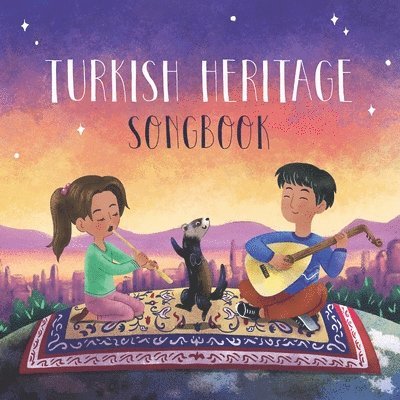 Turkish Heritage Songbook 1