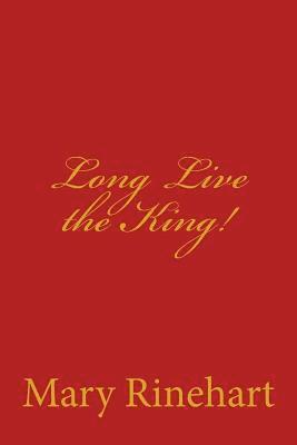 Long Live the King! 1