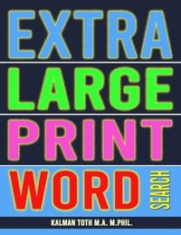 bokomslag Extra Large Print Word Search: 102 Giant Print Themed Word Search Puzzles