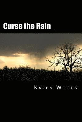 Curse the Rain 1