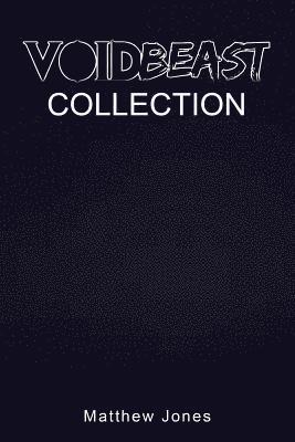 Matthew A. Jones - Void Beast Collection, Häftad