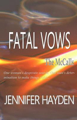 Jennifer Hayden - Fatal Vows, Häftad