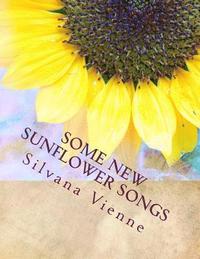 bokomslag Some New Sunflower Songs