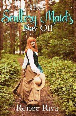 Renee Riva - The Skullery Maid's Day Off, Häftad