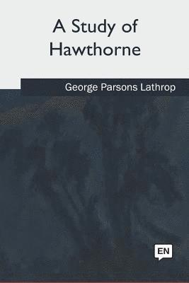 A Study of Hawthorne 1