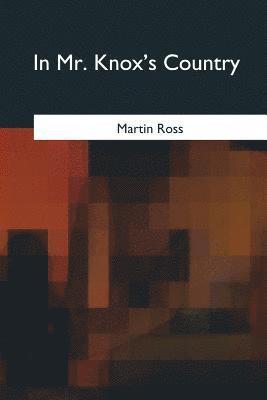 In Mr. Knox's Country