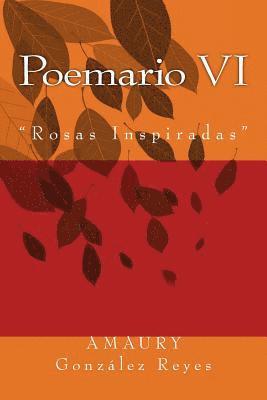 Poemario VI: 'Rosas Inspiradas' 1