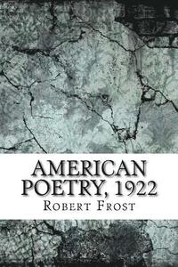 bokomslag American Poetry, 1922