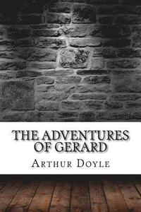 bokomslag The Adventures of Gerard