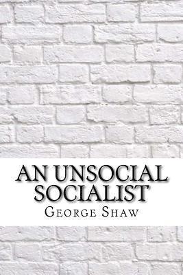 bokomslag An Unsocial Socialist