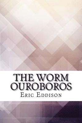 The Worm Ouroboros 1