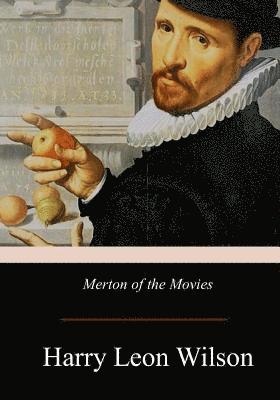 bokomslag Merton of the Movies