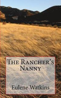 bokomslag The Rancher's Nanny