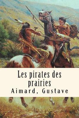 Les pirates des prairies 1